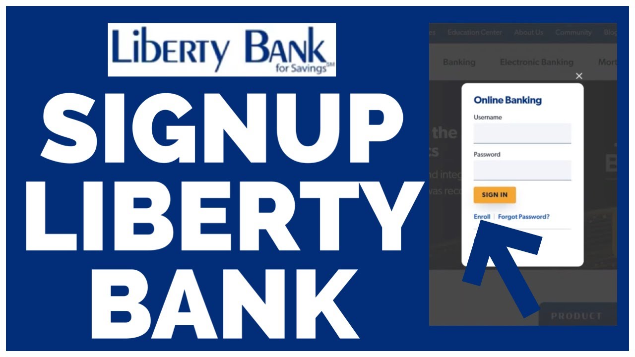 Signup Liberty Bank How To Create Online Banking Account for Liberty
