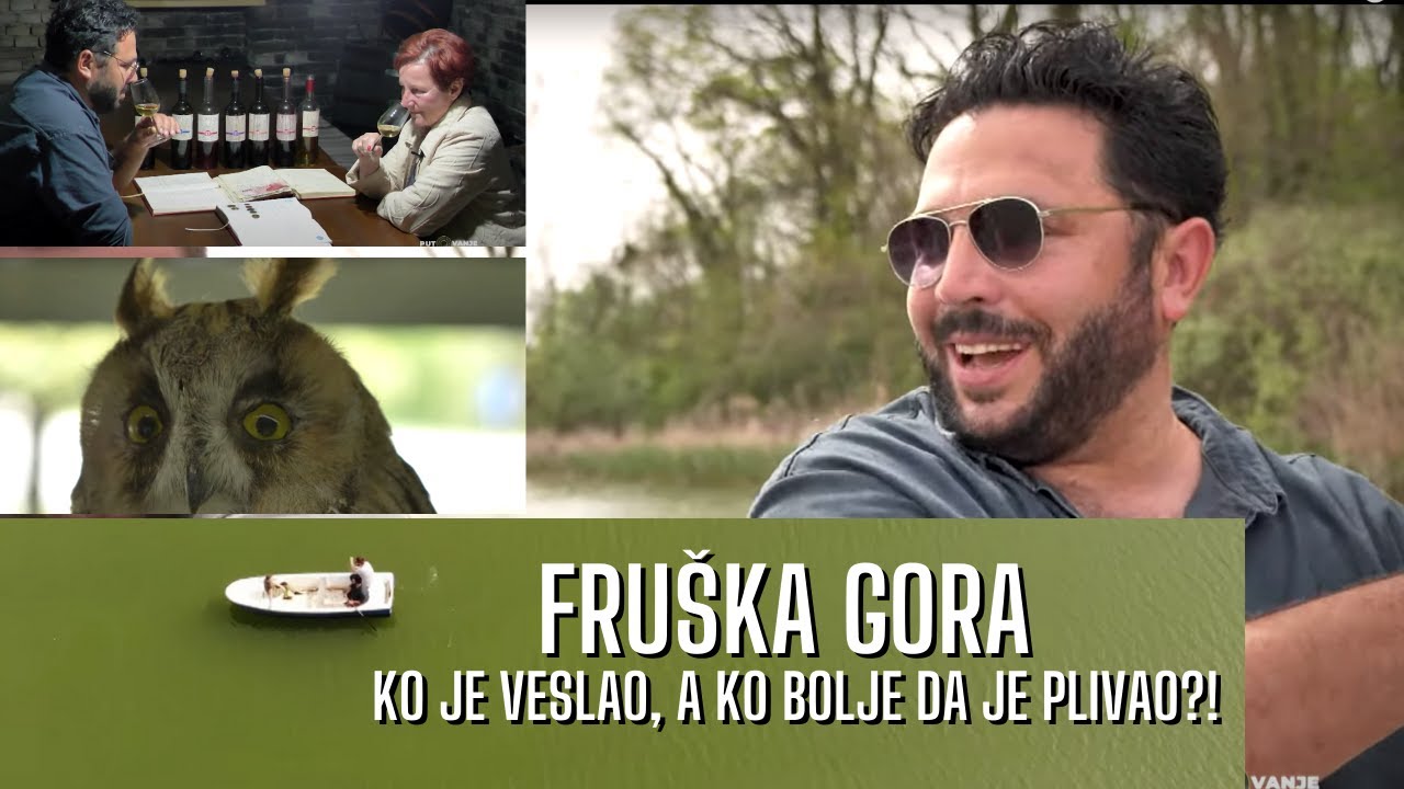 FRUŠKA GORA - vidikovci, 16 jezera, izletišta i ukusi KARLOVAČKIH vina | PUTOVANJE BEZ GRANICA S2E12