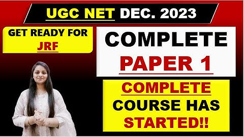 Complete UGC NET PAPER 1 Course has started!! UGC NET DECEMBER 2023