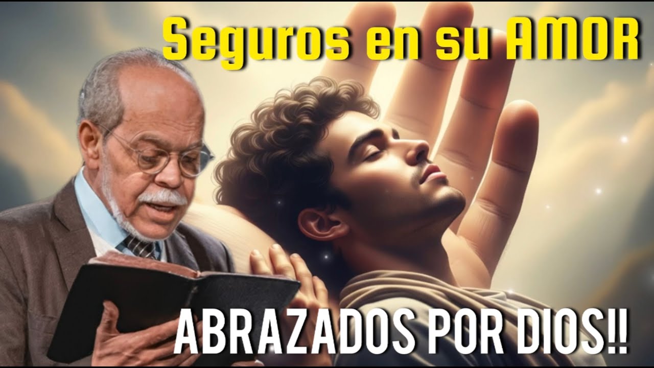Miguel Núñez/ LA INQUEBRANTABLE SEGURIDAD: DESCANSANDO EN EL AMOR PERFECTO DE DIOS!!