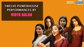Vidya Balan Twelve Powerhouse Performances By The Talented Actress