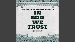 Download Lagu In God We Trust (feat. Boosie Badazz) MP3
