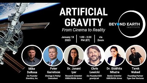 Artificial Gravity: From Cinema to Reality - Jan 18, 2023