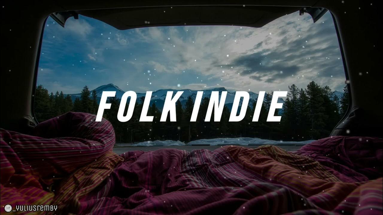 Инди ютуб. Инди фолк. Instrumental indie Folk. Sunday Prod Movve. Instrumental indie Folk Vol 2.