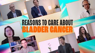 Reasons to Care about Bladder Cancer