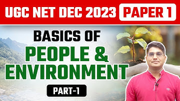UGC NET Dec 2023 Paper-1 | Unit 9 People & Environment (PDE) Basics by Shiv Sir | Vision JRF