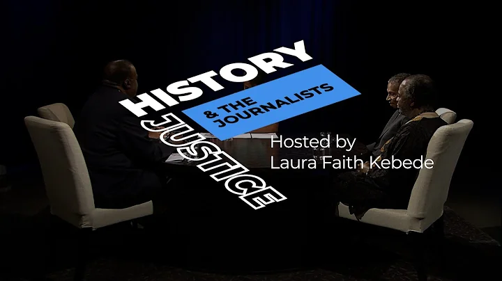 History, Justice & The Journalists - November 5, 2...