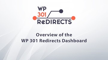Overview of WP 301 Redirects Dashboard