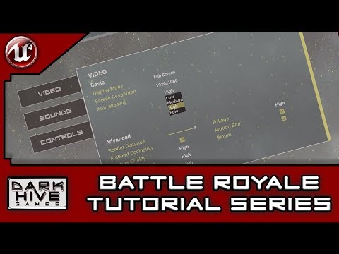 Battle Royale Survival Tutorial Series - Unreal Engine 4 - [6] Options Menu Part 3