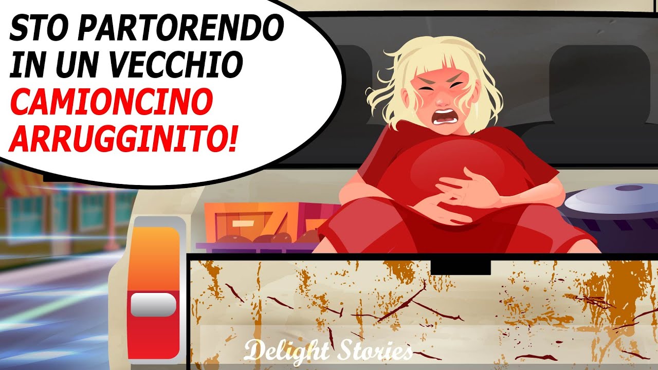 Ho dovuto partorire in un puzzolente furgone arrugginito