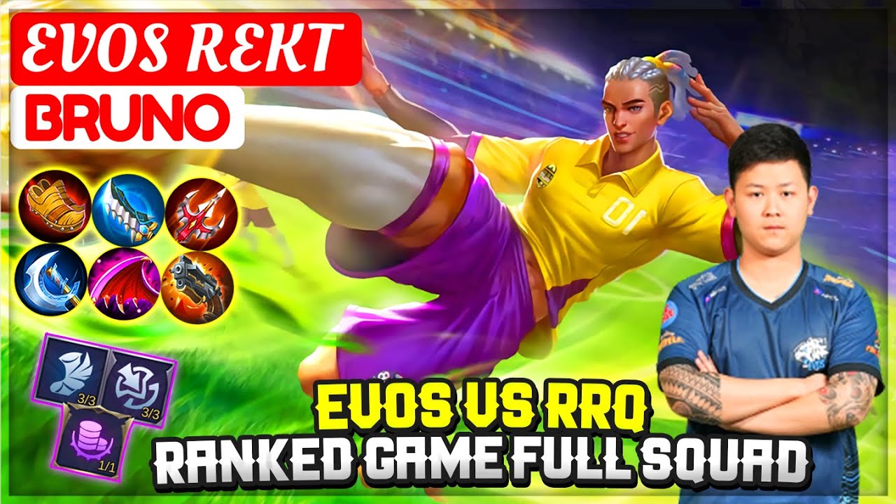 EVOS VS RRQ, Ranked Game Full Squad [ EVOS REKT Bruno ] Mobile Legend ...