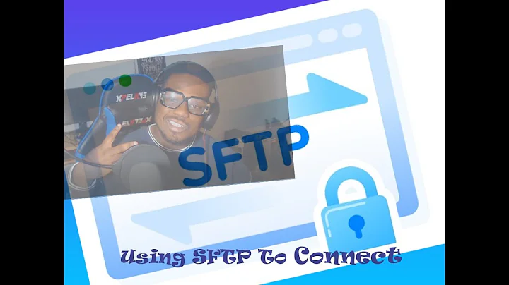 How To Enable and Use SFTP