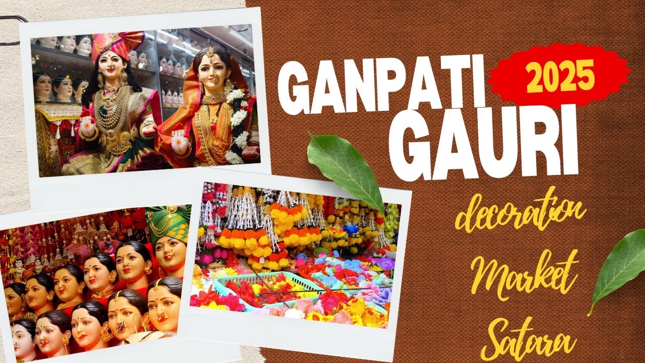 GANPAT GAURI DECORATION MARKET SATARA 2025 VLOG 