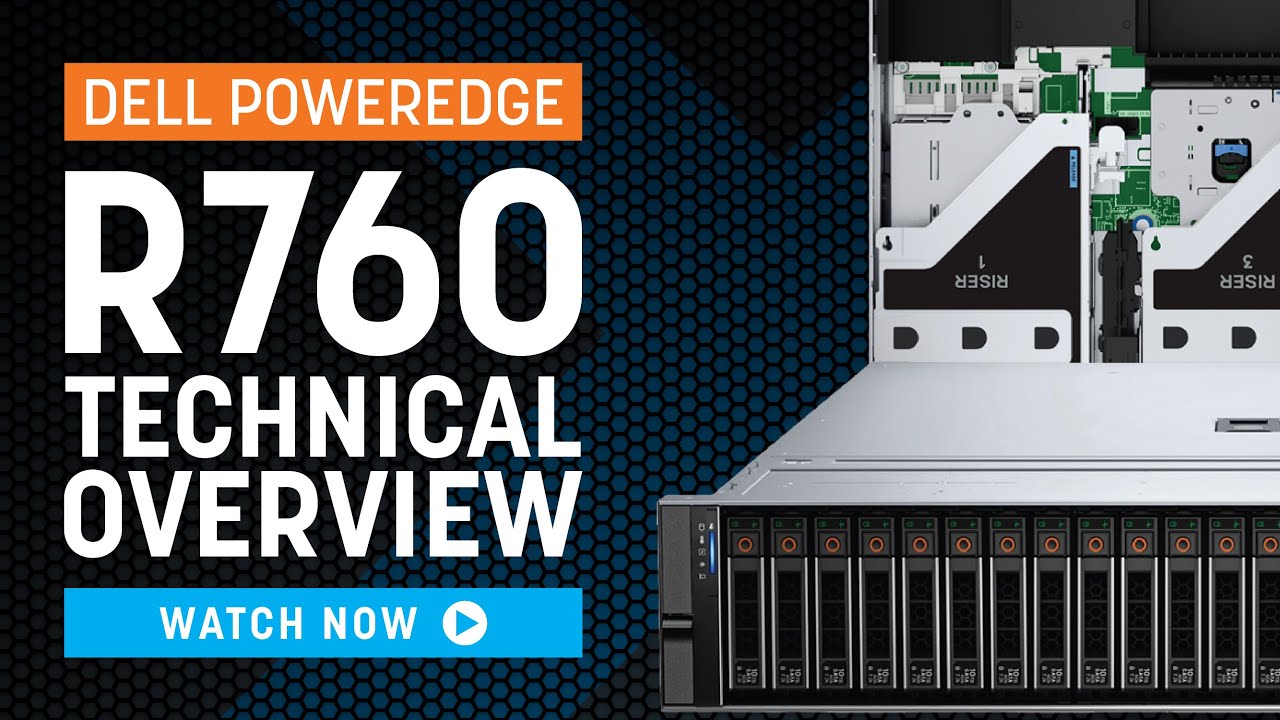 Dell PowerEdge R760 Technical Overview YouTube Dell PowerEdge R760 Technical Overview YouTube