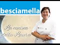 Come fare la besciamella - La cucina della Laura