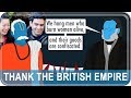 Reacting to PragerU's "If You Live in Freedom, Thank the British Empire"