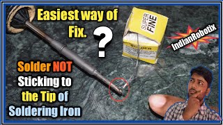 Solder NOT sticking to the Tip of soldering iron | How to clean and re tin your soldering iron