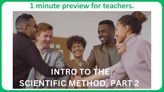1 minute preview of "Intro to Scientific Method, Part 2" educational science video.