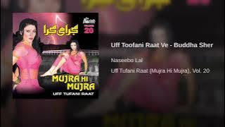 Uff Toofani Raat Ve(Buddha Sher)Vol.20