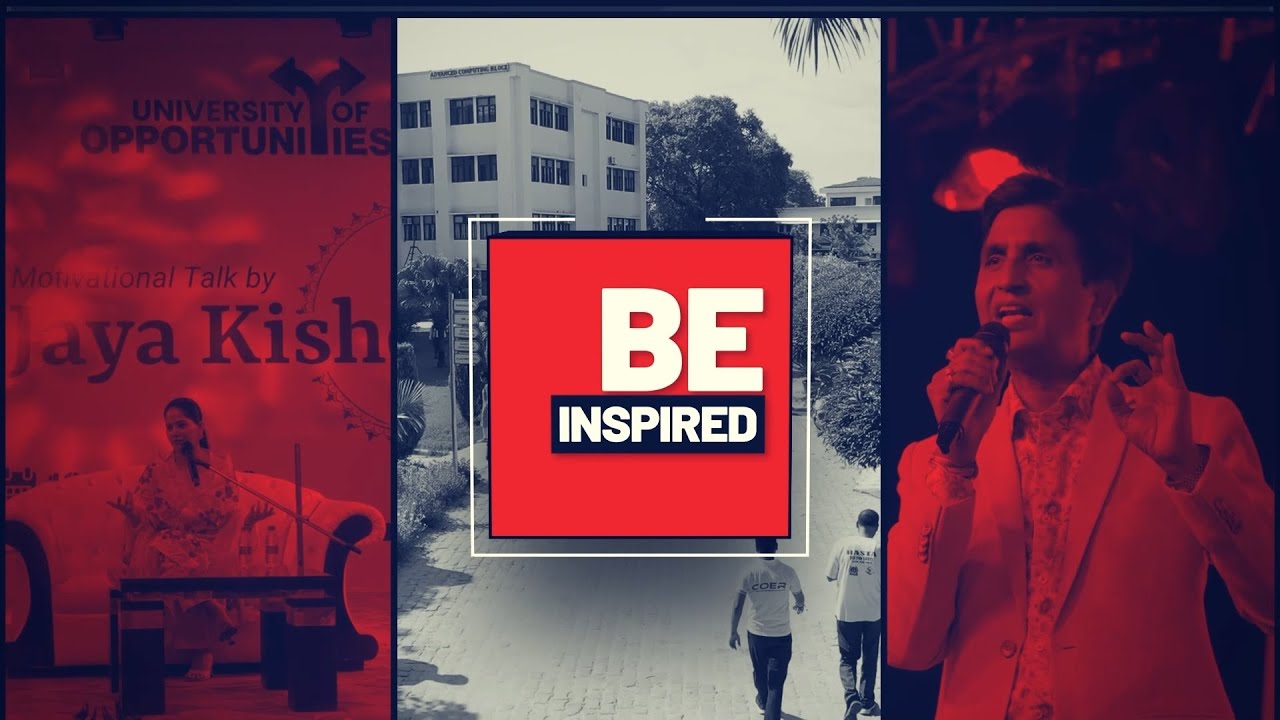 Be COERian | Be Inspired | Be The Best | COER University | Roorkee