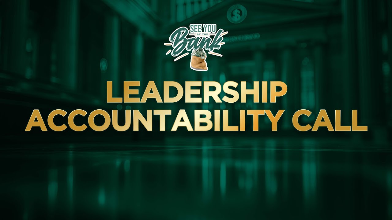 Leadership Accountability Calls 09/11/2025
