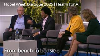 Putting science into practice | Nobel Week Dialogue 2025 | Health For All