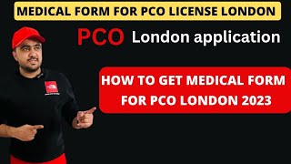 How to get medical form for PCO London 2023 /PCO London application 2023,Topographical medical form