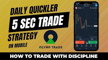 Olymp Trade 5 Second Strategy with Quickler Fixed Time