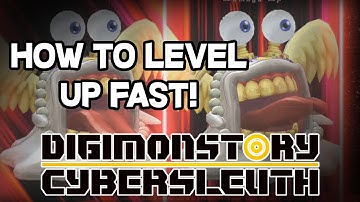 Digimon Story: Cyber Sleuth - How to Level Up Fast [EXP]
