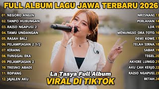 Download lagu NEGORO ANGIN - LA TASYA | FULL ALBUM LAGU JAWA TERBARU 2026 | VIRAL TIKTOK