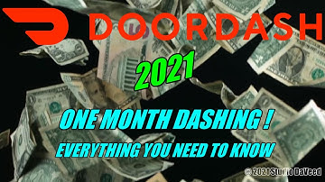 2021 DOORDASH ONE MONTH DASHING EVERYTHING YOU NEED TO KNOW