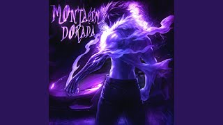 Montagem Dorada (Ultra Slowed)