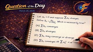 ∑aₙ Diverges — Does ∑aₙ/(1+naₙ) Converge? The Taming Trick That ALWAYS Fails