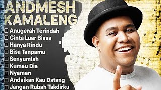 LAGU POP ANDMESH KAMALENG ALBUM TANPA IKLAN❗#mp3 #musikindonesia #videoviral 
