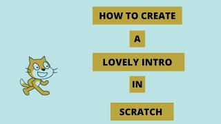 How to Make an Intro in Scratch | Tutorial screenshot 5