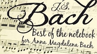 J.S. BACH  BEST OF THE LITTLE NOTEBOOK FOR ANNA MAGDALENA BACH