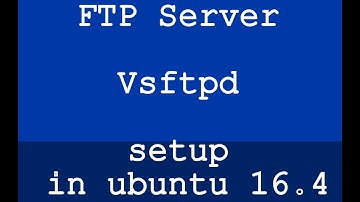 FTP Server Vsftpd in ubuntu 16.4