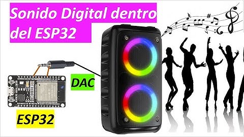 ✅ Música Digital Dentro del ESP32 esta genial para hacer proyectos