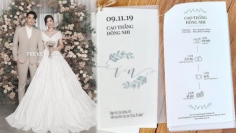 🔴 Thiệp Cưới Đông Nhi Ông Cao Thắng có 1 chi tiết vô cùng đặt biệt