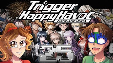 A COMPLEX TRIAL BEGINS - Danganronpa: Trigger Happy Havoc (Part 25)