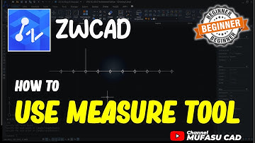 ZWCAD How To Use Measure Tool