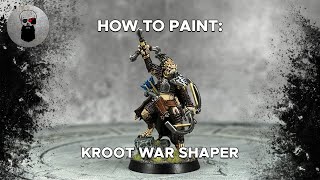 Contrast+ How to Paint: Kroot War Shaper