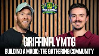 GRIFFINFLYMTG; Building a Magic: The Gathering Community From The Ground Up!