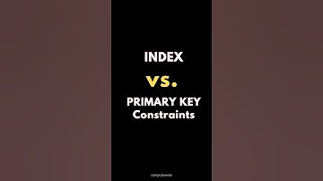 SQL INDEX Vs. PRIMARY KEY Constraints ✍️