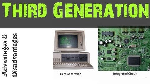 Third Generation Computers in Hindi, Third generation computers (Advantages/Disadvantages)