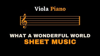 Louis Armstrong - What A Wonderful World | Viola and Piano (Sheet Music/Full Score)