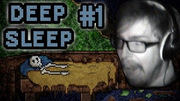 Steve plays Deep Sleep (Part 1)
