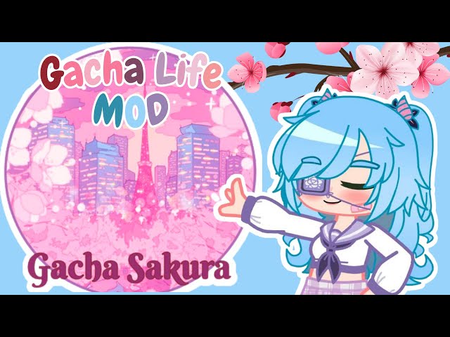 GACHA SAKURA🌸👀, Download New Gacha Life MOD✨