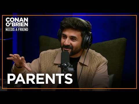 Vir das’ parents don’t think he’s funny | conan o'brien needs a friend