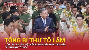 Tổng Bí thư Tô Lâm: Cần nhân rộng điển hình tiên tiến, gương người tốt, việc tốt